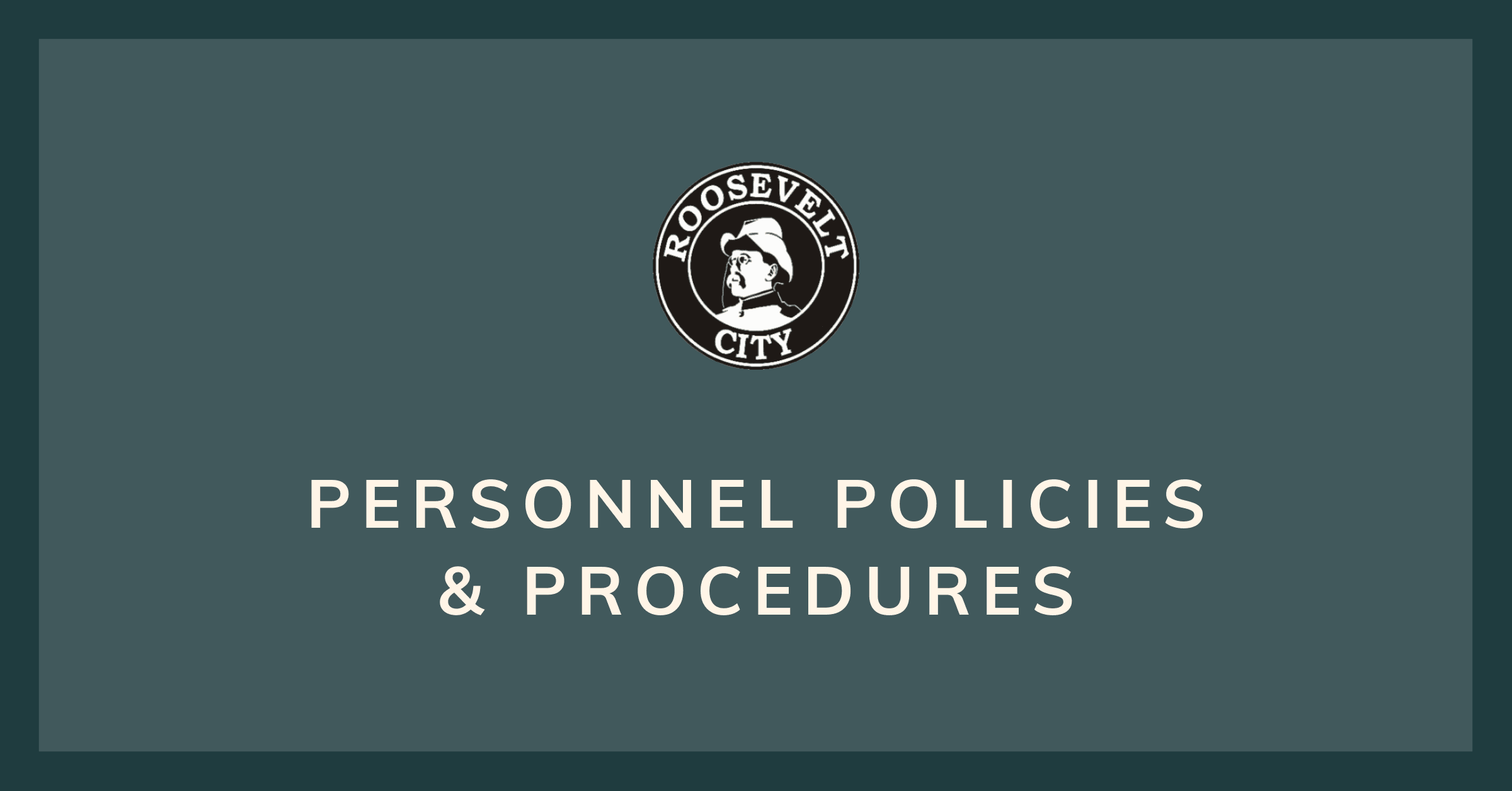 Personnel Policies and Procedures